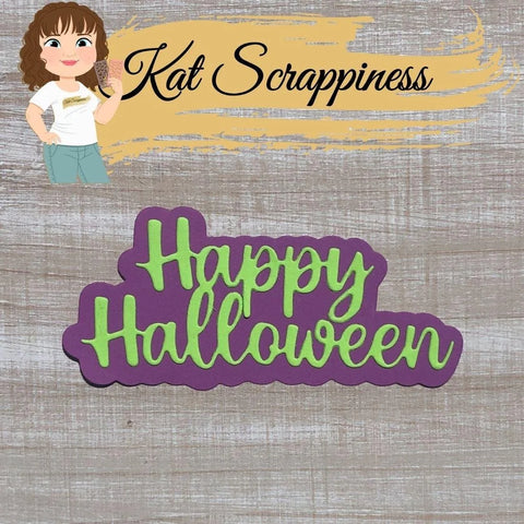 Kat Scrappiness - Happy Halloween Shadow Sentiment Die