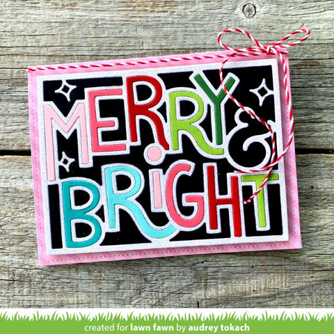 Lawn Fawn - Giant Outlined Merry & Bright Die