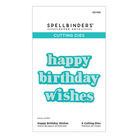 Spellbinders - Happy Birthday Wishes Dies