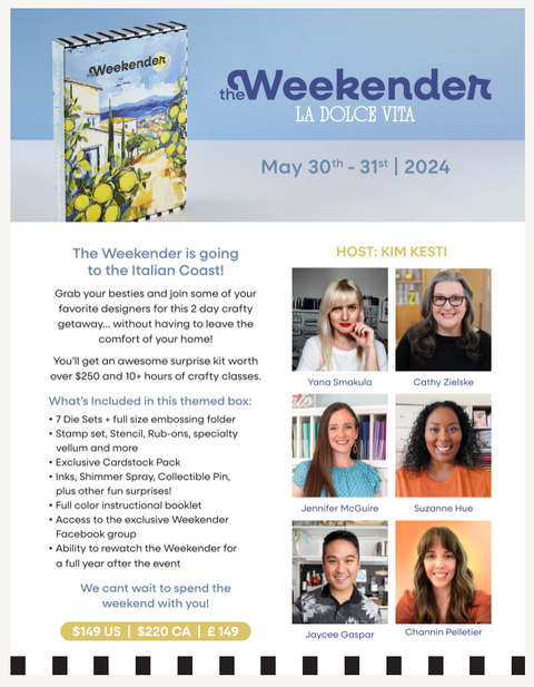 SPELLBINDERS EXCLUSIVE - THE WEEKENDER VIRTUAL CRAFT RETREAT - May 30 & 31, 2025 (Deadline for Pre-Orders is Friday, February 14, 2025)